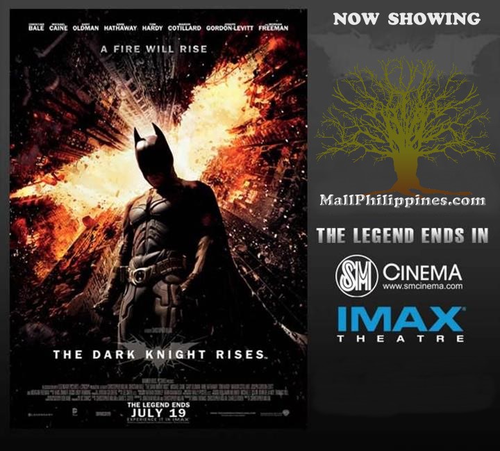 Batman The Dark Knight Rises SM Cinema Now Showing